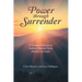Power Through Surrender: A Personal Pathway to Andrew Murray's Book Absolute Surrender
