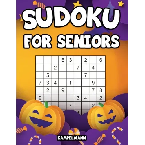 Sudoku for Seniors: 200 Large Print Sudoku Puzzles for Seniors with Solutions - Halloween Edition