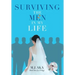 Surviving the Men in My Life: Book One of a Trilogy