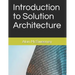Introduction to Solution Architecture