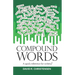 Compound Words: A quick reference for writers!