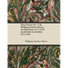 Piano Sonatas No.7-9 By Wolfgang Amadeus Mozart For Solo Piano (1777-1778) K.309/284b K.310/300d K.311/284c