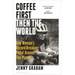Coffee First, Then the World: One Woman's Record-Breaking Pedal Around the Planet