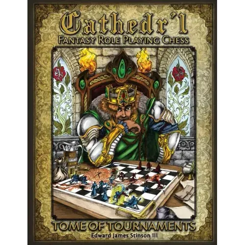 Cathedr'l Fantasy Role Playing Chess: Tournament Edition