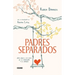 Padres Separados: Cómo Criar a Los Hijos En La Separación Y El Divorcio