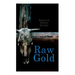Raw Gold: Western