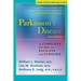 Parkinson's Disease: A Complete Guide for Patients and Families