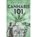 Cannabis 101