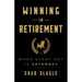 Winning in Retirement: When Every Day Is Saturday