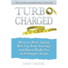 TurboCharged: The Silver Disobedience Edition: How to Defy Aging, Rev Up Your Energy and Burn Body Fat in 8 Simple Steps