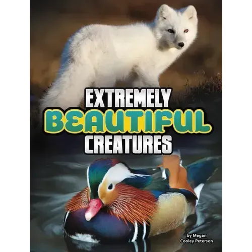 Extremely Beautiful Creatures