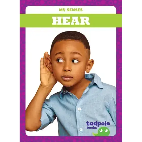 Hear