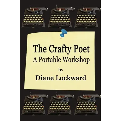The Crafty Poet: A Portable Workshop