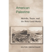 American Palestine: Melville, Twain, and the Holy Land Mania