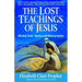 The Lost Teachings of Jesus: Missing Texts - Karma and Reincarnation