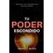 Tu Poder Escondido: Descubre cuál es el poder que llevas por dentro