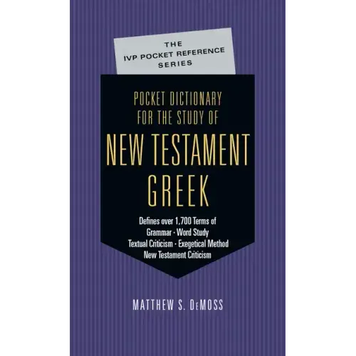 Pocket Dictionary for the Study of New Testament Greek