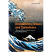 Instabilities, Chaos and Turbulence: An Introduction to Nonlinear Dynamics and Complex Systems
