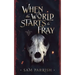 When the World Starts to Fray: Anagovia Book One