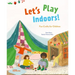 Let's Play Indoors!: Fun Crafts for Children