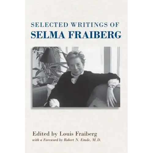Selected Writings of Selma Fraiberg
