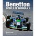 Benetton: Rebels of Formula 1