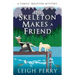 The Skeleton Makes a Friend: A Family Skeleton Mystery (#5)