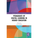 Pedagogies of Digital Learning in Higher Education