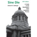 Sine Die: A Guide to the Washington State Legislative Process