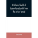 A historical sketch of Auburn Massachusetts from the earliest period to the present day with brief accounts of early settlers and prominent citizens