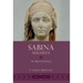 Sabina Augusta: An Imperial Journey