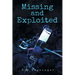 Missing and Exploited