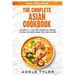 The Complete Asian Cookbook: 4 books in 1: over 400 recipes for cooking at home the best recipes from Asian cuisine