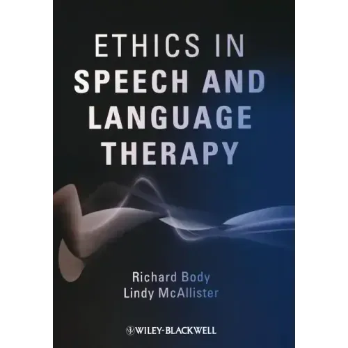 Ethics in Speech and Language Therapy
