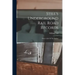 Still's Underground Rail Road Records: With A Life Of The Author