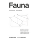 Fauna: Sprachkunst Und Die Neue Ordnung Imaginärer Tiere. Language Arts and the New Order of Imaginary Animals
