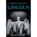 The Deification of Lincoln
