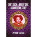 She's Such A Bright Girl: An American Story