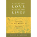 Reordered Love, Reordered Lives: Learing the Deep Meaning of Happiness