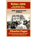 Selma 1965: The March That Changed The South: 50th Anniversary Edition