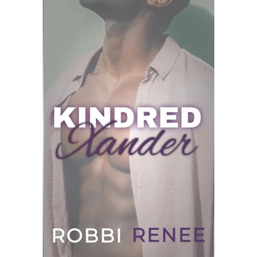 Kindred: Xander's Story