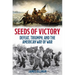 Seeds of Victory: Defeat, Triumph, and the American Way of War