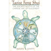 Taoist Feng Shui: The Ancient Roots of the Chinese Art of Placement