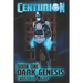 Centurion: Dark Genesis