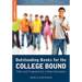 Outstanding Books for the College Bound: Titles and Programs for a New Generation