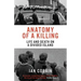 Anatomy of a Killing: Life and Death on a Divided Island
