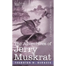 The Adventures of Jerry Muskrat