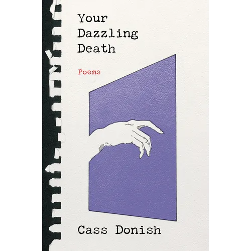 Your Dazzling Death: Poems
