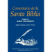 Comentario de la Santa Biblia, Tomo 3