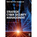 Strategic Cyber Security Management